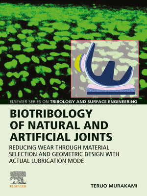 cover image of Biotribology of Natural and Artificial Joints